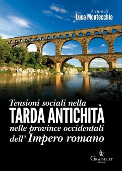 Cover Tensioni sociali nella Tarda Antichità nelle province occidentali dell'Impero romano (eBook, ePUB)