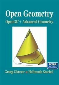 Open Geometry: OpenGL® + Advanced Geometry (eBook, PDF) - Glaeser, Georg; Stachel, Hellmuth