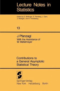 Contributions to a General Asymptotic Statistical Theory (eBook, PDF) - Pfanzagl, J.