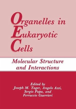 Organelles in Eukaryotic Cells (eBook, PDF) - Tager, Joseph M.; Azzi, Angelo; Papa, Sergio; Guerrieri, Ferruccio