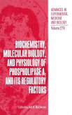 Biochemistry, Molecular Biology, and Physiology of Phospholipase A2 and Its Regulatory Factors (eBook, PDF)