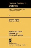 Asymptotic Optimal Inference for Non-ergodic Models (eBook, PDF)