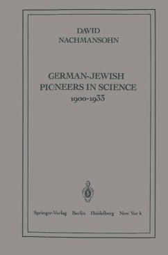 German-Jewish Pioneers in Science 1900-1933 (eBook, PDF) - Nachmansohn, D.