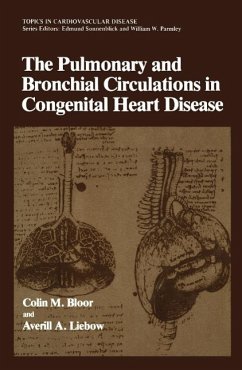 The Pulmonary and Bronchial Circulations in Congenital Heart Disease (eBook, PDF) - Bloor, Colin M.