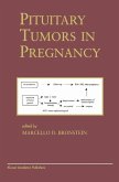 Pituitary Tumors in Pregnancy (eBook, PDF)