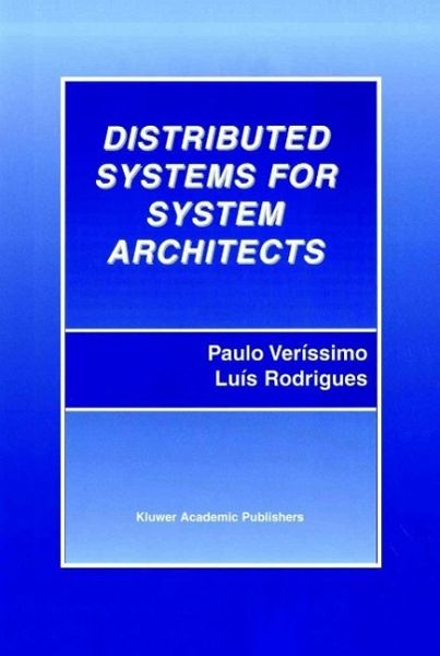 Distributed Systems for System Architects (eBook, PDF) Distributed Systems for System Architects (eBook, PDF)