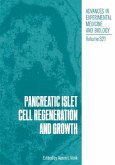 Pancreatic Islet Cell Regeneration and Growth (eBook, PDF)