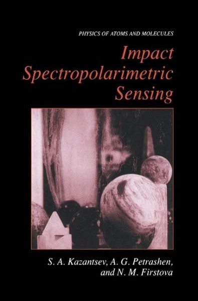 Impact Spectropolarimetric Sensing (eBook, PDF) Impact Spectropolarimetric Sensing (eBook, PDF)