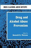 Drug and Alcohol Abuse Prevention (eBook, PDF)
