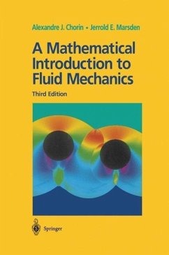 A Mathematical Introduction to Fluid Mechanics (eBook, PDF) - Chorin, Alexandre J.; Marsden, Jerrold E.