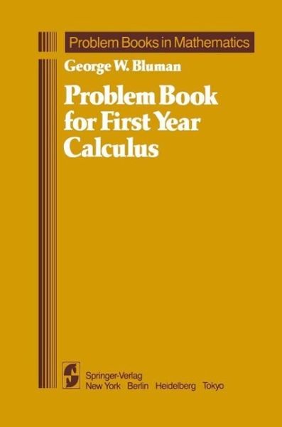 Problem Book for First Year Calculus (eBook, PDF) Problem Book for First Year Calculus (eBook, PDF)