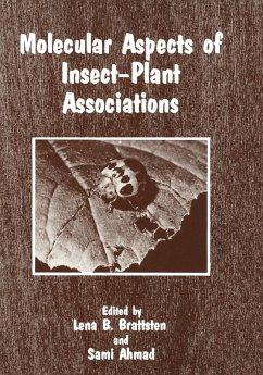 Molecular Aspects of Insect-Plant Associations (eBook, PDF) - Ahmed, S.; Brattsten, L. B.