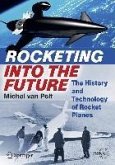 Rocketing Into the Future (eBook, PDF)