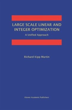 Large Scale Linear and Integer Optimization: A Unified Approach (eBook, PDF) - Martin, Richard Kipp