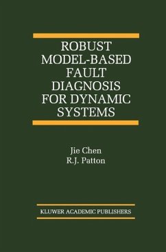 Robust Model-Based Fault Diagnosis for Dynamic Systems (eBook, PDF) - Jie Chen; Patton, R. J.