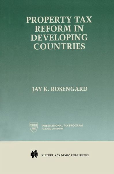 Property Tax Reform in Developing Countries (eBook, PDF) Property Tax Reform in Developing Countries (eBook, PDF)
