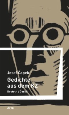 Gedichte aus dem KZ - Capek, Josef