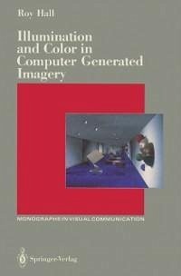 Illumination and Color in Computer Generated Imagery (eBook, PDF) - Hall, Roy
