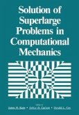 Solution of Superlarge Problems in Computational Mechanics (eBook, PDF)