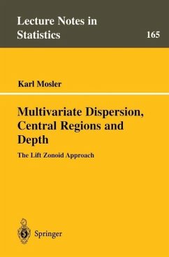 Multivariate Dispersion, Central Regions, and Depth (eBook, PDF) - Mosler, Karl