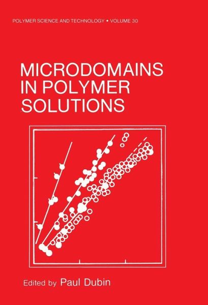 Microdomains in Polymer Solutions (eBook, PDF) Microdomains in Polymer Solutions (eBook, PDF)
