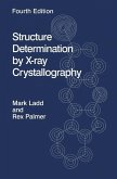 Structure Determination by X-ray Crystallography (eBook, PDF)