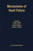 Mechanisms of Heart Failure (eBook, PDF) Mechanisms of Heart Failure (eBook, PDF)