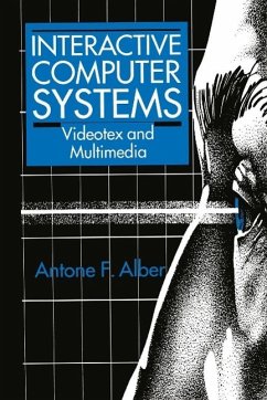Interactive Computer Systems (eBook, PDF) - Alber, A. F.