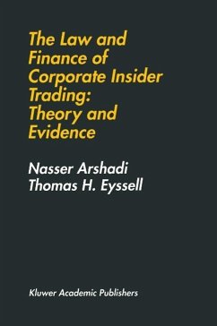 The Law and Finance of Corporate Insider Trading: Theory and Evidence (eBook, PDF) - Arshadi, Hamid; Eyssell, Thomas H.