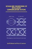 Design and Engineering of Intelligent Communication Systems (eBook, PDF)