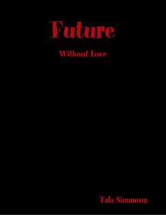 Future (eBook, ePUB) - Simmons, Tala