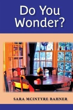 Do You Wonder? (eBook, ePUB) - Bahner, Sara McIntyre