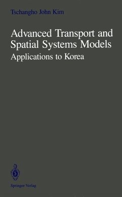 Advanced Transport and Spatial Systems Models (eBook, PDF) - Kim, Tschangho J.