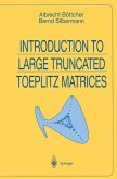 Introduction to Large Truncated Toeplitz Matrices (eBook, PDF)
