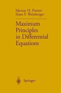 Maximum Principles in Differential Equations (eBook, PDF) - Protter, Murray H.; Weinberger, Hans F.