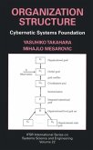 Organization Structure: Cybernetic Systems Foundation (eBook, PDF)