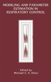 Modeling and Parameter Estimation in Respiratory Control (eBook, PDF)