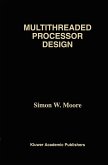 Multithreaded Processor Design (eBook, PDF)