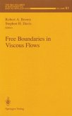 Free Boundaries in Viscous Flows (eBook, PDF)