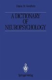 A Dictionary of Neuropsychology (eBook, PDF)