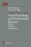 Social Psychology and Dysfunctional Behavior (eBook, PDF)