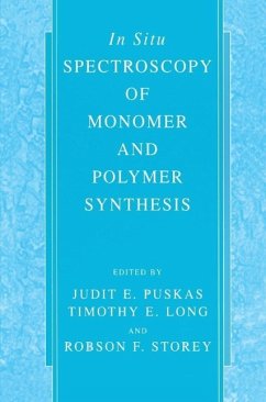 In Situ Spectroscopy of Monomer and Polymer Synthesis (eBook, PDF)