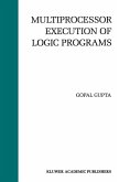 Multiprocessor Execution of Logic Programs (eBook, PDF)