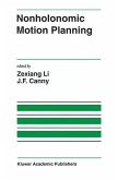 Nonholonomic Motion Planning (eBook, PDF)