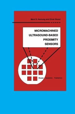 Micromachined Ultrasound-Based Proximity Sensors (eBook, PDF) - Hornung, Mark R.; Brand, Oliver