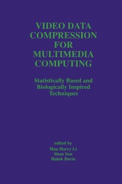 Video Data Compression for Multimedia Computing (eBook, PDF)