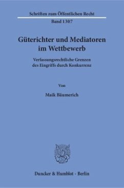 Cover Güterichter und Mediatoren im Wettbewerb