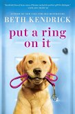 Put a Ring On It (eBook, ePUB)