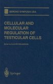 Cellular and Molecular Regulation of Testicular Cells (eBook, PDF)