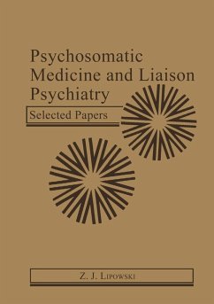Psychosomatic Medicine and Liaison Psychiatry (eBook, PDF) - Lipowski, Z. J.